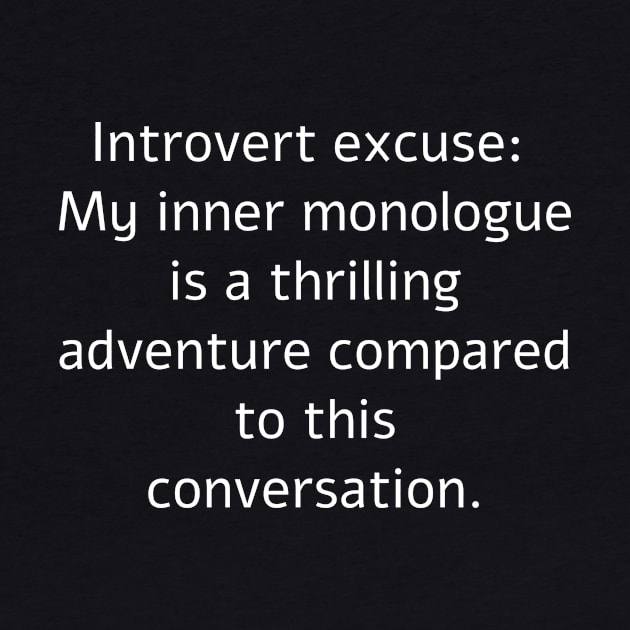 Inner Monologue Adventures by Introvert Haven